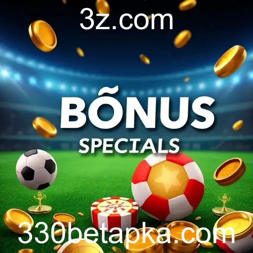 Explorando a Categoria 'Bônus Especiais' no 330bet APK